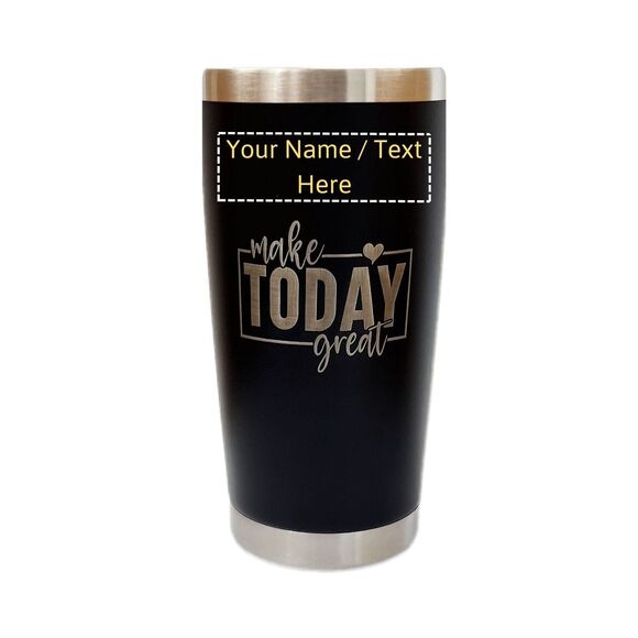 Personalized Tumbler -Make Today Great Tomorrow Needs you, Engraved Water Bottle - Picture 1 of 11
